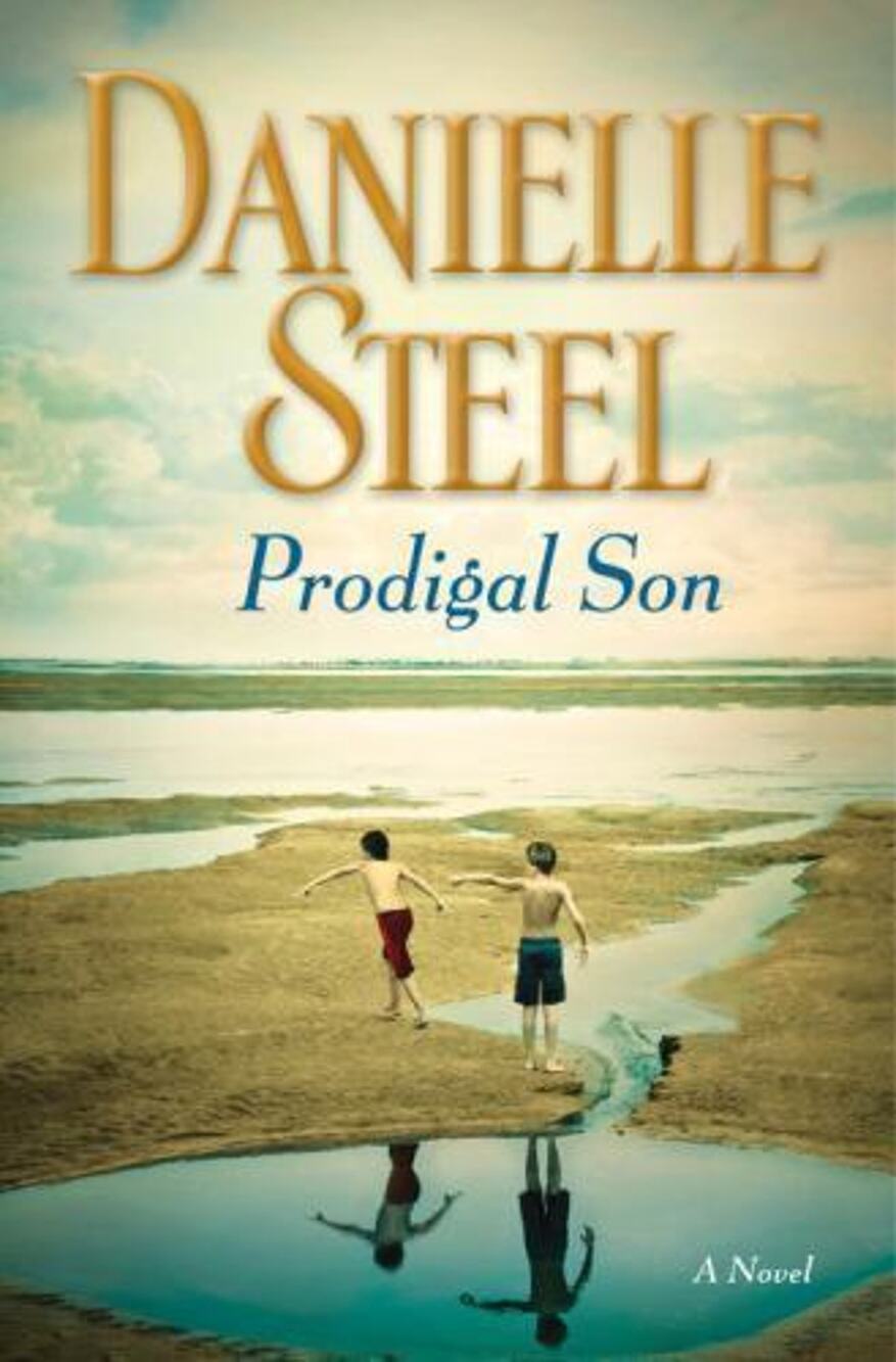 Prodigal Son by Danielle Steel (2015, Hardcover)